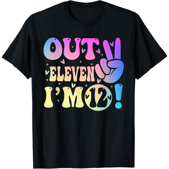 Kids Out Eleven I'm 12 Year Old Girl 12th Birthday Trendy T-Shirt mens t shirt,black,women,funny,misfits,men,journey