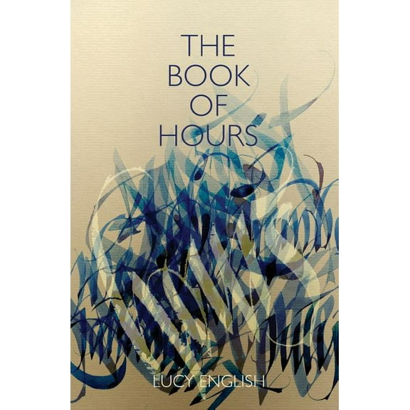 The Book of Hours, (Paperback)