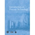 thumbnail image 1 of Pre-Owned Introduction to Process Technology (Hardcover) 0137004141 9780137004140, 1 of 1