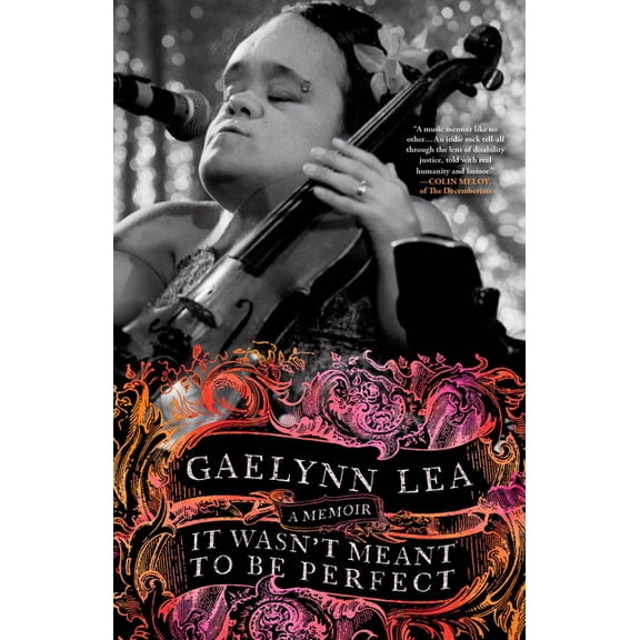 It Wasn't Meant to Be Perfect: A Memoir, (Hardcover)