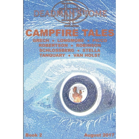 Deadman's Tome Campfire Tales Book Two, (Paperback)