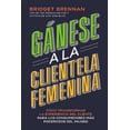 thumbnail image 1 of GANESE A LA CLIENTELA FEMENINA GRUPO NELSON BRIDGET BRENNAN, 1 of 2