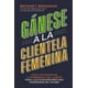 thumbnail image 1 of GANESE A LA CLIENTELA FEMENINA GRUPO NELSON BRIDGET BRENNAN, 1 of 2