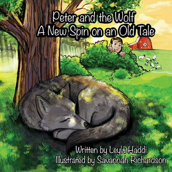 Peter and the Wolf: A New Spin on an Old Tale, (Paperback)