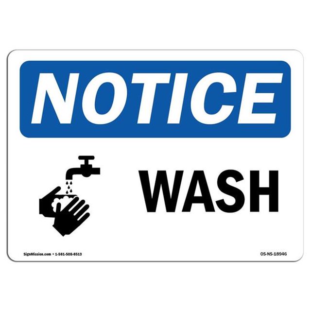 SignMission OS-NS-A-1218-L-18946 12 x 18 in. OSHA Notice Sign - Wash
