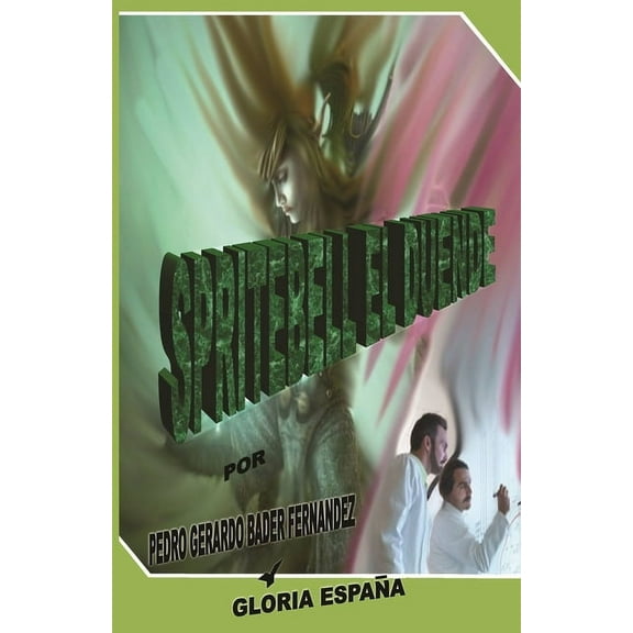 Spritebell El Duende: Spritebell El Duende (Series #1) (Paperback)