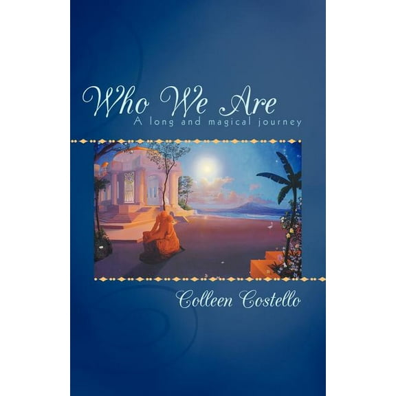 Who We Are: A Long and Magical Journey, (Paperback)