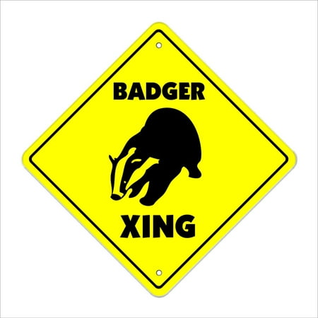 Badger Crossing Sign Zone Xing | Indoor/Outdoor | 14