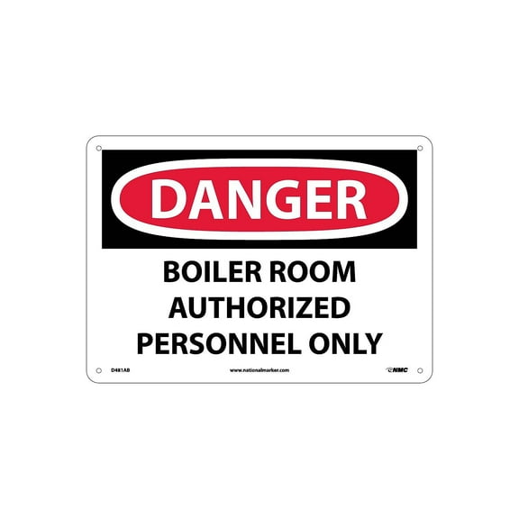 National Marker Boiler Room Authorized Personnel Only 10X14 .040 Aluminum Danger Sign D481AB