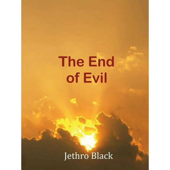The End of Evil, (Paperback)