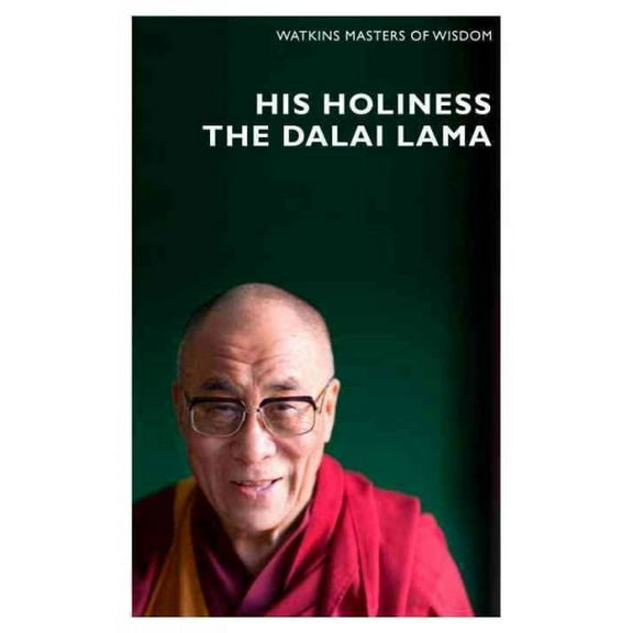His Holiness the Dalai Lama : Infinite Compassion for an Imperfect World