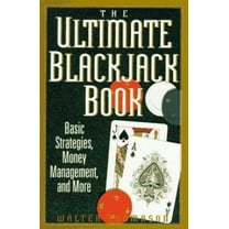 Pre-Owned The Ultimate Blackjack Book: Basic Strategies, Money Management, and More (Paperback) 0818405899 9780818405891