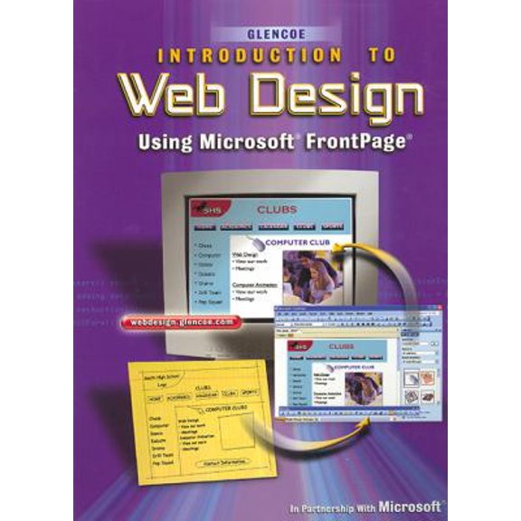 Pre-Owned Introduction to Web Design, Using Microsoft Frontpage, Student Edition (Hardcover) 0078612322 9780078612329