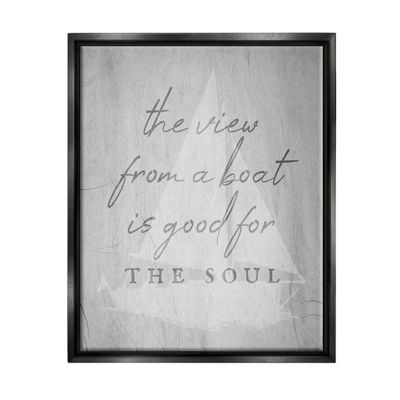 Stupell Industries View From Boat Good For Soul Phrase Graphic Art Jet Black Floating Framed Canvas Print Wall Art, Design by Lil' Rue