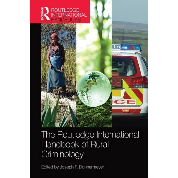 Routledge International Handbooks The Routledge International Handbook of Rural Criminology, (Paperback)