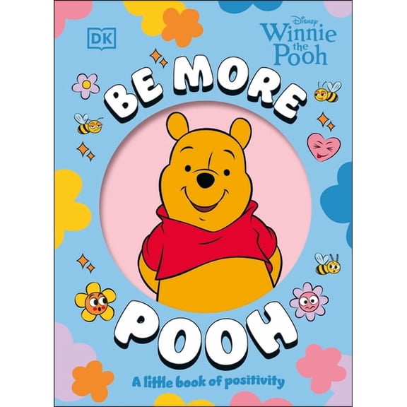 Be More Be More Pooh, (Hardcover)