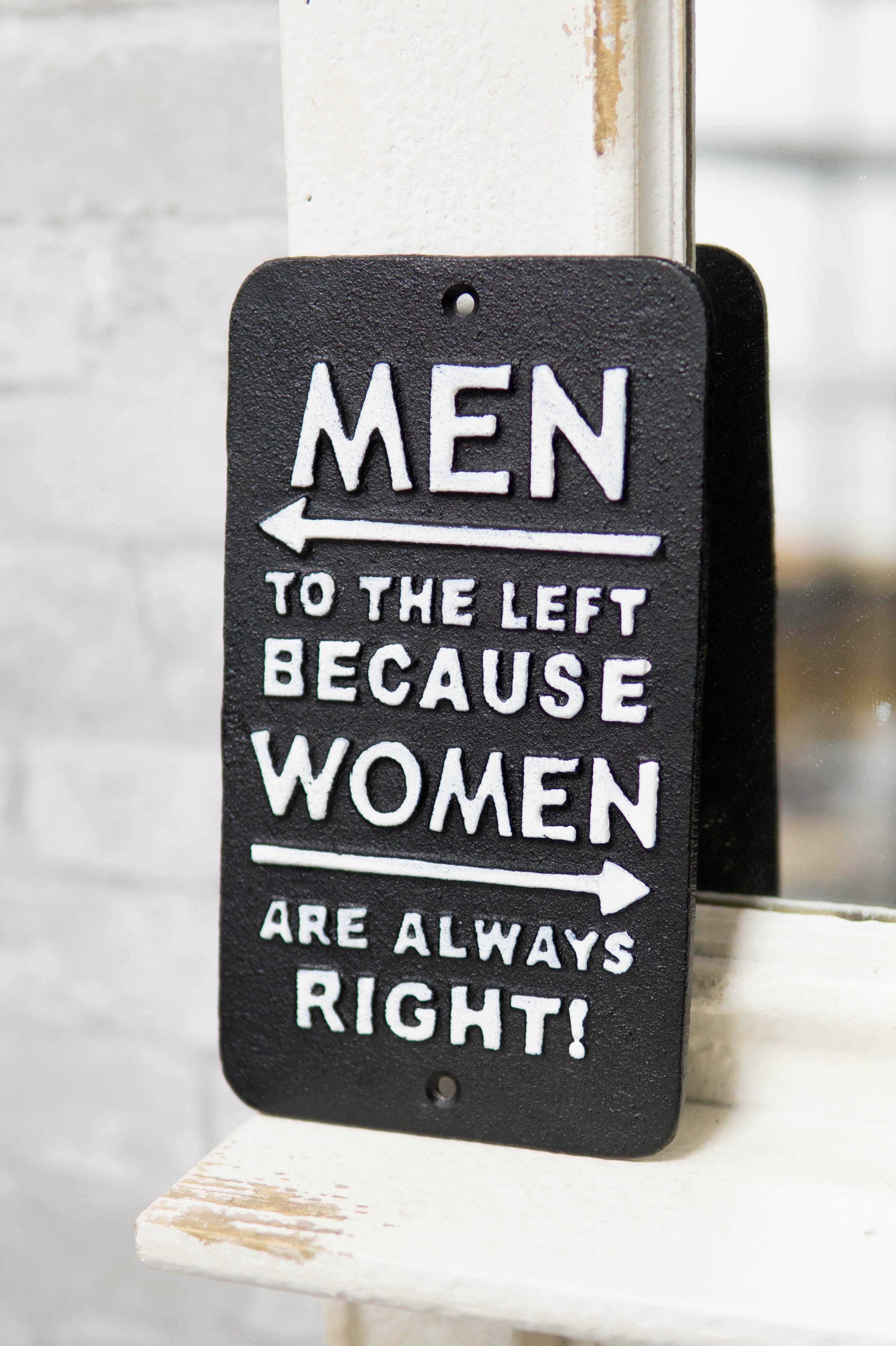 Novelty Cast Iron Men Left Women Always Right Funny Restroom Bar Wall Door Sign
