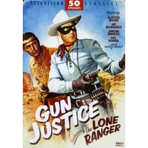 Gun Justice-Featuring The Lone Ranger-50 Episode
