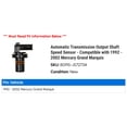 thumbnail image 2 of Automatic Transmission Output Shaft Speed Sensor - Compatible with 1992 - 2002 Mercury Grand Marquis 1993 1994 1995 1996 1997 1998 1999 2000 2001, 2 of 2
