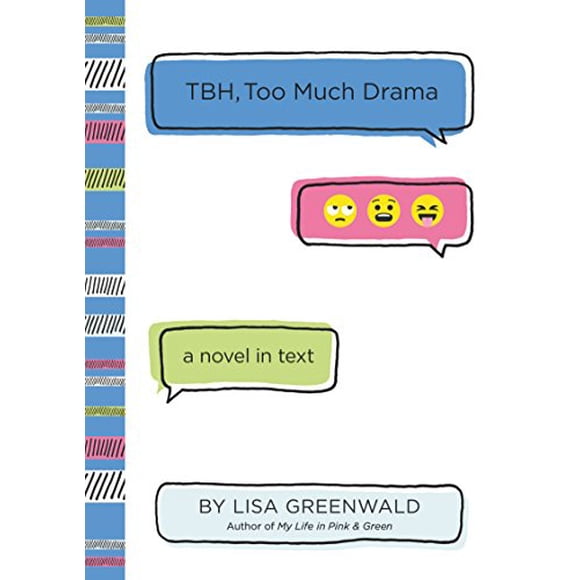 TBH, Too Much Drama (TBH, Bk. 3)