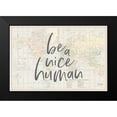 thumbnail image 2 of Rae, Marla 18x13 Black Modern Framed Museum Art Print Titled - Be a Nice Human Map, 2 of 5