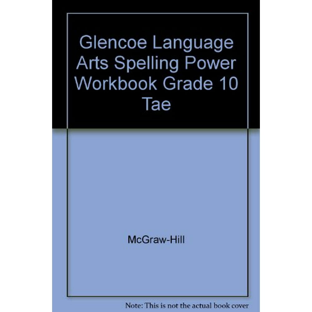 Glencoe Language Arts Spelling Power Workbook, Grade 10, Teacher's
