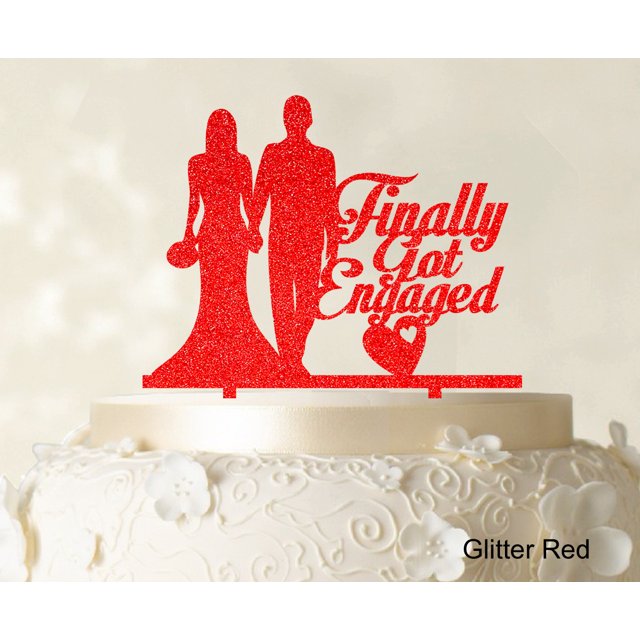 Finally Got Engaged Wedding Cake Topper Glitter Red Cake Topper Color Option Available 6-7 Inches Wide