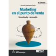 thumbnail image 1 of Libro Marketing En El Punto De Venta Comunicacion Y Promocion 3ª Edicion Tapa Blanda, Autor Ricardo Palomares Borja, Editorial Alfaomega / Esic, 1 of 2