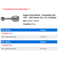 thumbnail image 2 of Engine Shock Mount - Compatible with 1991 - 2002 Saturn SL2 1.9L 4-Cylinder 1992 1993 1994 1995 1996 1997 1998 1999 2000 2001, 2 of 2