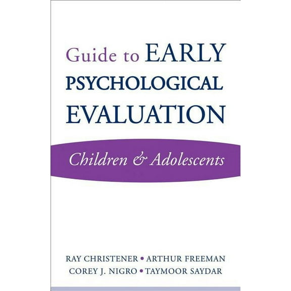 Norton Professional Book Guide to Early Psychological Evaluation: Children & Adolescents, (Paperback)