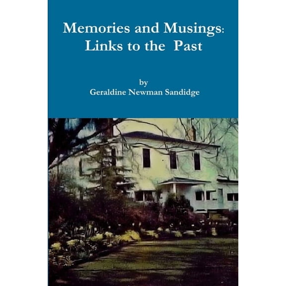 Memories and Musings, (Paperback)