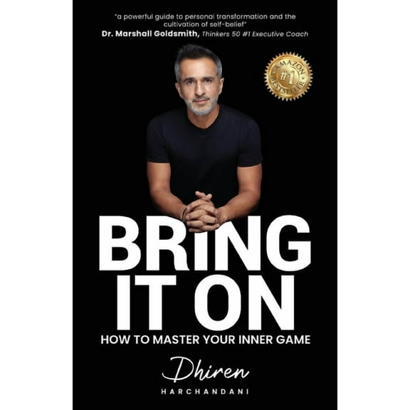Bring It On: How to Master Your Inner Game, (Paperback)