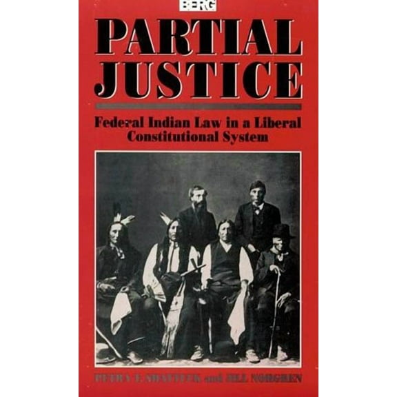 State, Law & Society S Partial Justice, (Paperback)