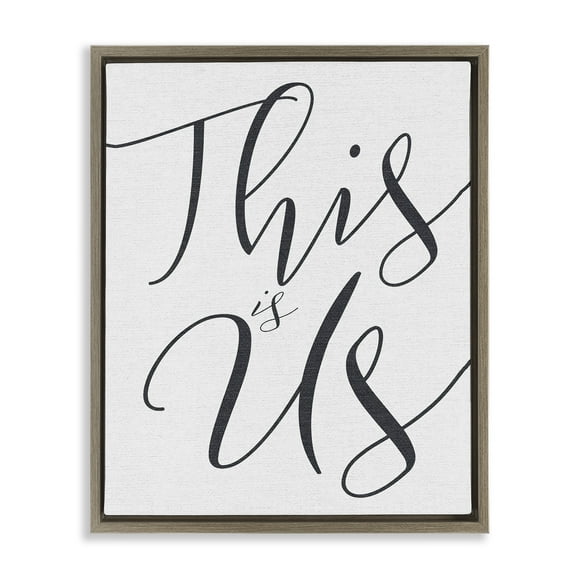 Stupell Industries This Is Us Typography Inspirational Painting Brown Floater Framed Canvas Art Print Wall Art, 17 x 21