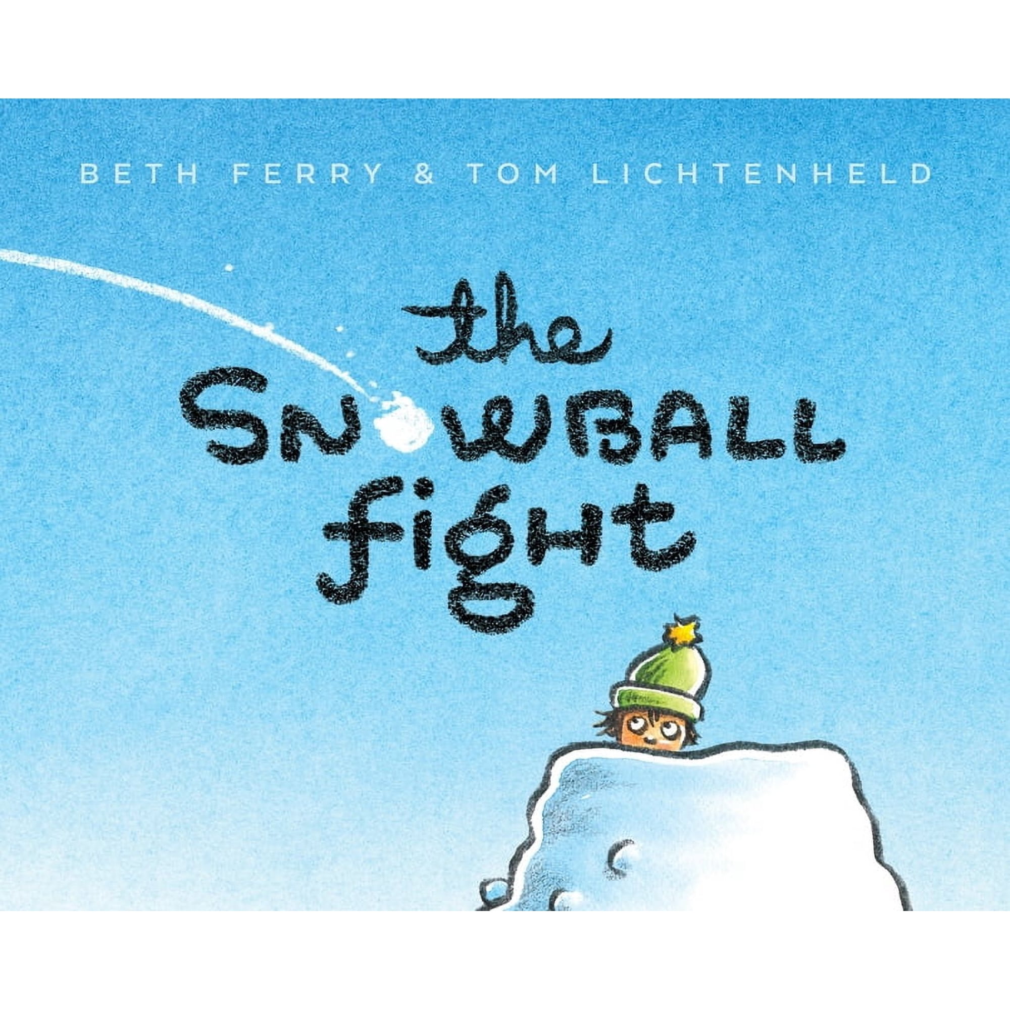The Snowball Fight (Hardcover)