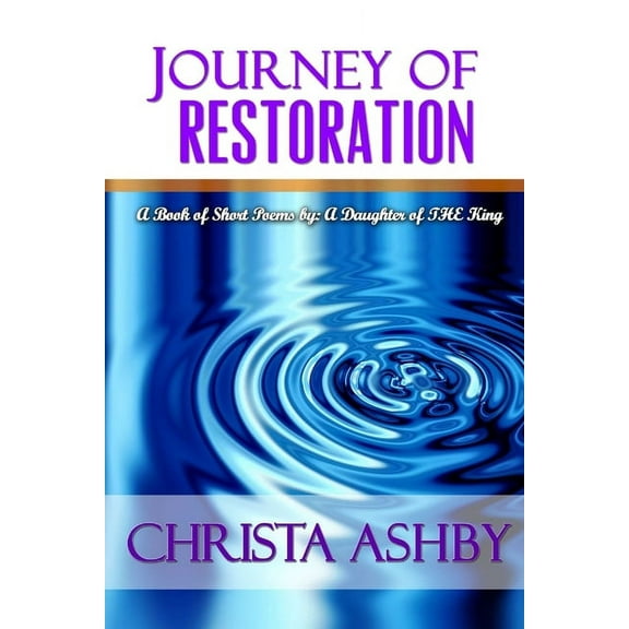 Journey of Restoration (Paperback)