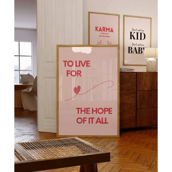 To Live For The Hope Of It All Poster, Dorm Decor, Aesthetic Home Decor August Wall Art, Modern Wall Decor, 8x12 UNFRAMED