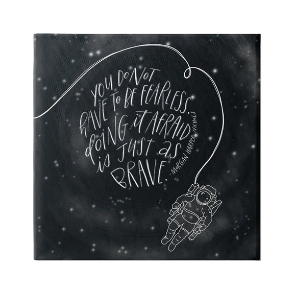 Stupell Industries Motivational Brave Fearless Quote Astronaut Starry Sky Canvas Wall Art, 30 x 30, Design by Rachel Nieman