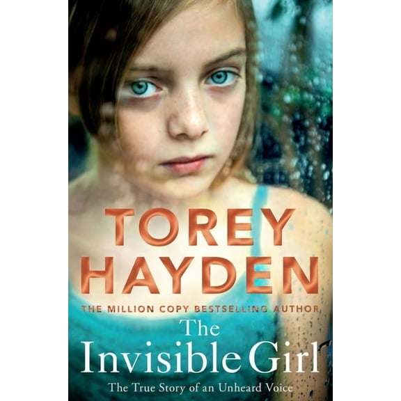 The Invisible Girl: The True Story of an Unheard Voice, (Paperback)