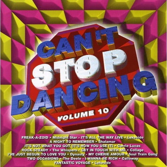 Can't Stop Dancing, Vol. 10 (CD)
