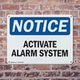 thumbnail image 4 of (2 Pack) Activate Alarm System OSHA Notice Sign 14 Inch X 10 Inch Plastic Sign, Weather Resistant, UV Protected for Workplace, Business, and Construction Site, Made in the USA, 4 of 8
