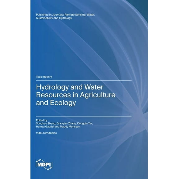 Hydrology and Water Resources in Agriculture and Ecology, (Hardcover)