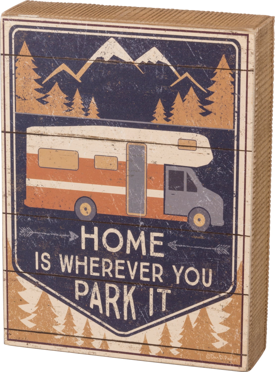 Home Is Wherever You Park It Camper Wood Box Sign 8 X 6 Inches