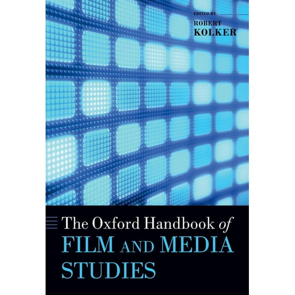 Oxford Handbooks Oxford Handbook of Film and Media Studies, (Paperback)