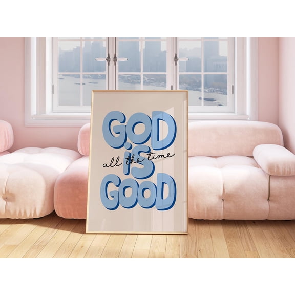 God Is Good All The Time Wall Art Retro Christian Wall Art Blue Teen Girl Bedroom Decor Jesus Wall Art Modern Christian Art God Wall Art Print Poster