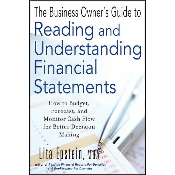 The Business Owner's Guide to Reading and Understanding Financial Statements, (Paperback)