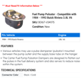 thumbnail image 2 of Fuel Pump Pulsator - Compatible with 1984 - 1993 Buick Riviera 3.8L V6 1985 1986 1987 1988 1989 1990 1991 1992, 2 of 2