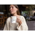 thumbnail image 3 of Enneagram Type 8 - Coffee and Tea Gift Mug: No way? Yes, freakin' way. (11oz), 3 of 4