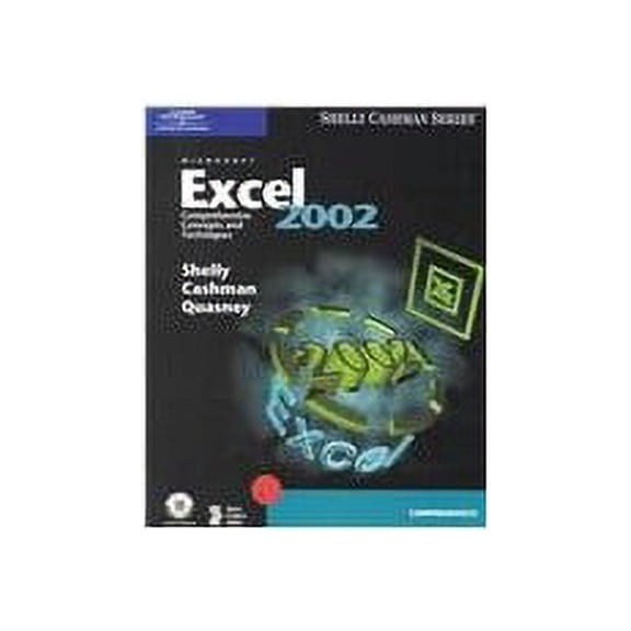 Pre-Owned Microsoft Excel XP: Comprehensive Concepts and Techniques (Shelly Cashman Series) Paperback