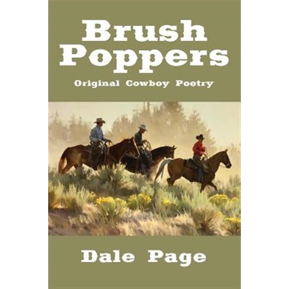 Pre-Owned Brush Poppers: Original Cowboy Poetry